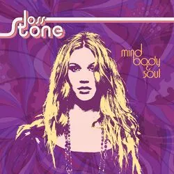 Mind Body & Soul (Special Edition) by Joss Stone