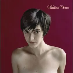 Pauline Croze by Pauline Croze