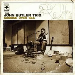 Sunrise Over Sea by John Butler Trio