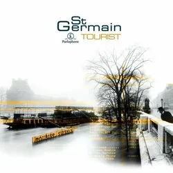 Tourist (Remastered) by St Germain